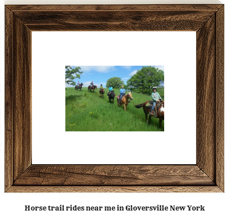 horse trail rides near me in Gloversville, New York